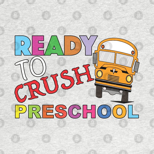 Ready To Crush Preschool by Blessing Direct